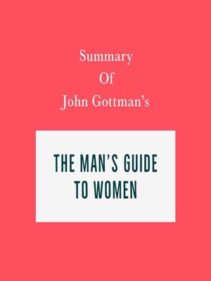 cover image of Summary of John Gottman's the Man's Guide to Women